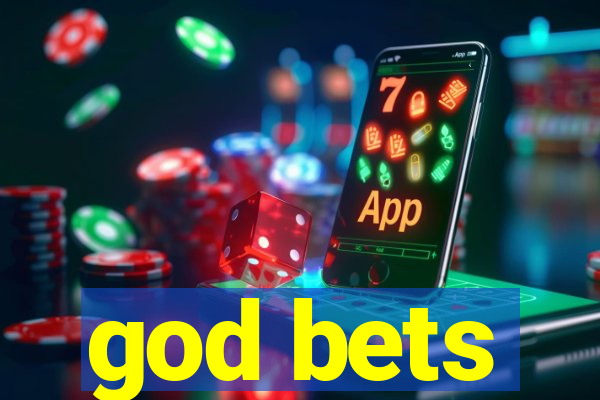 god bets